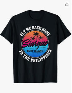 REPRESENT! Siargao Island Vacation Philippines Surfing T-Shirt Siargao Island Vacation Philippines Surfing T-Shirt